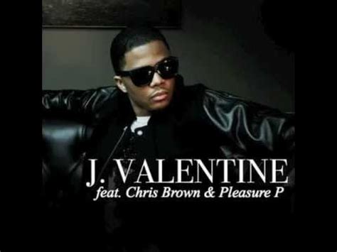 j valentine beat it up.